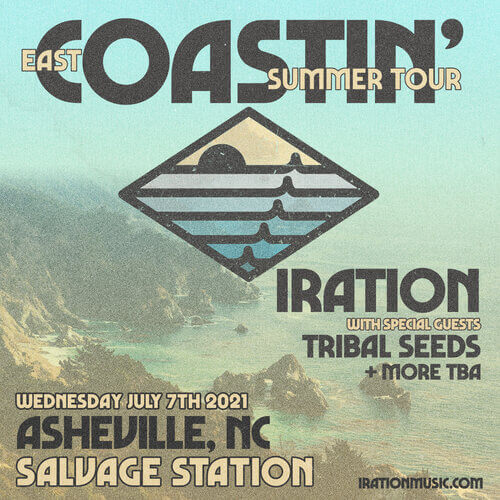 IRATION – COASTIN’ 2021 SUMMER TOUR