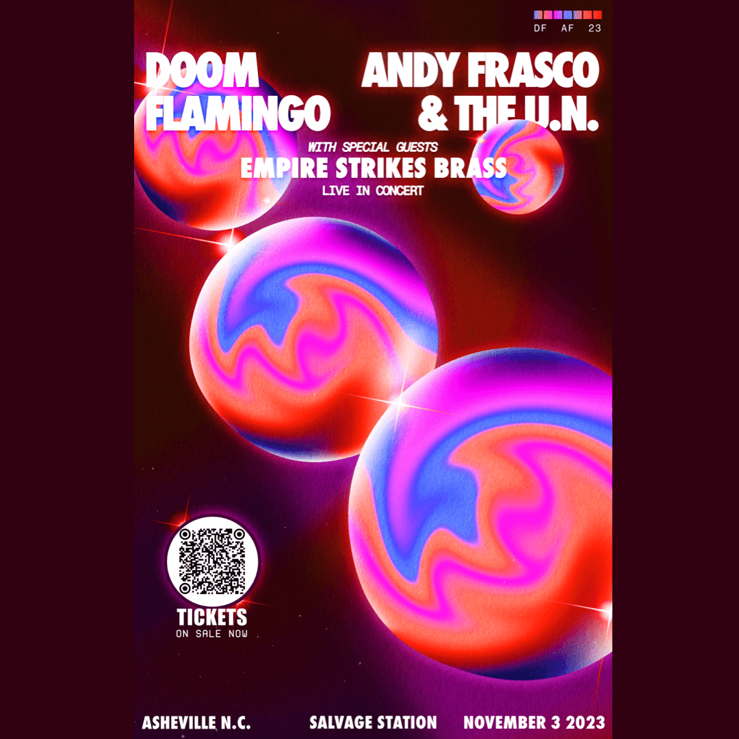 Andy Frasco & The U.N.  + Doom Flamingo             Fall 2023 Tour
