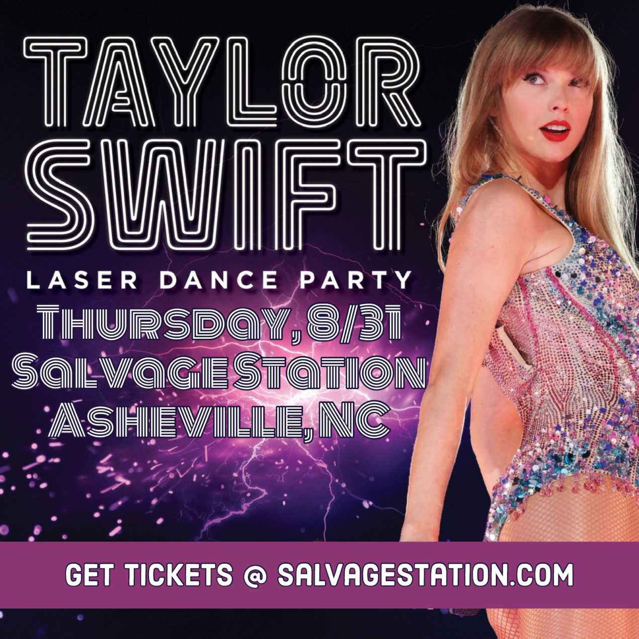 Taylor Swift Laser Dance Party - Salvage Station