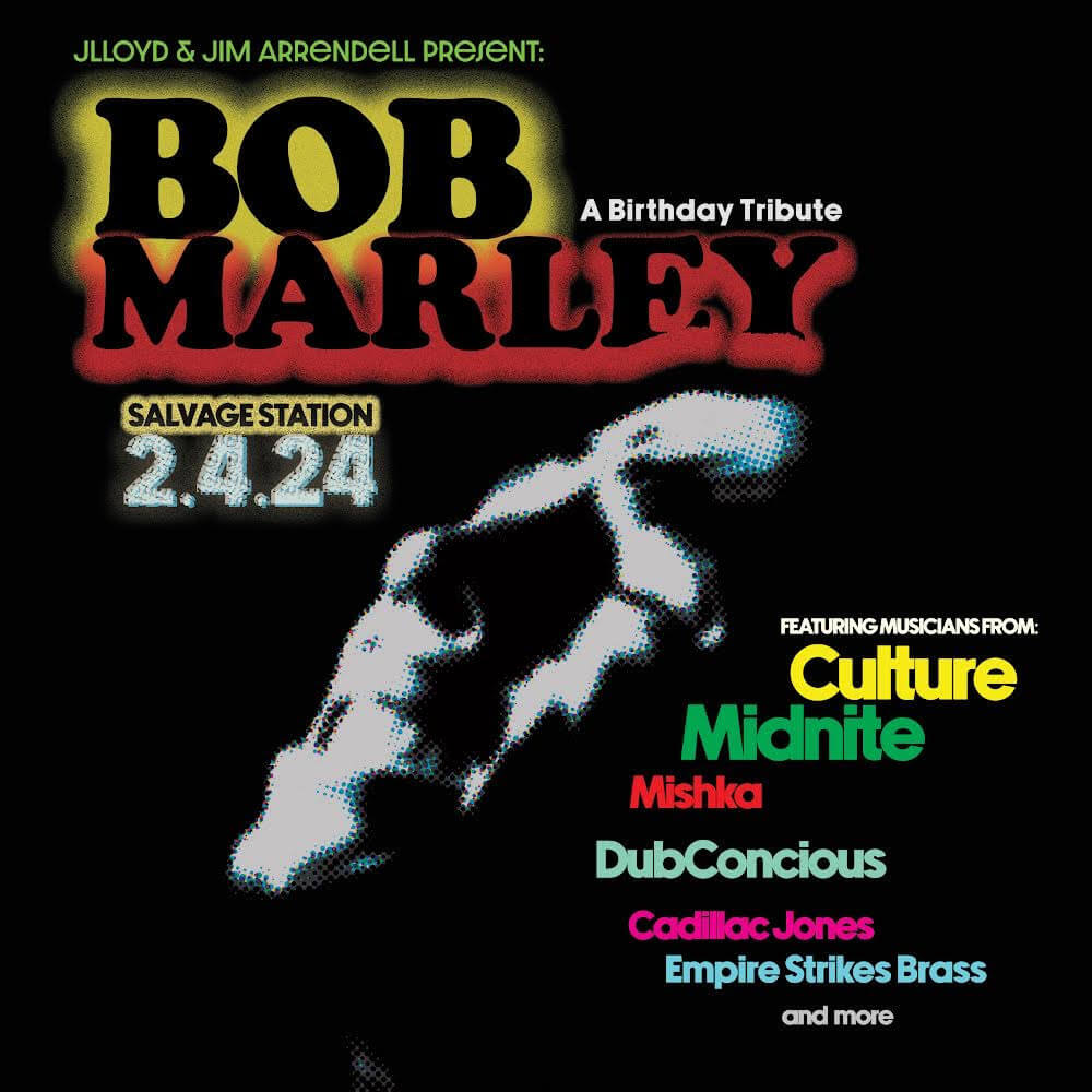 JLloyd & Jim Arrendell present: A Birthday Tribute to Bob Marley