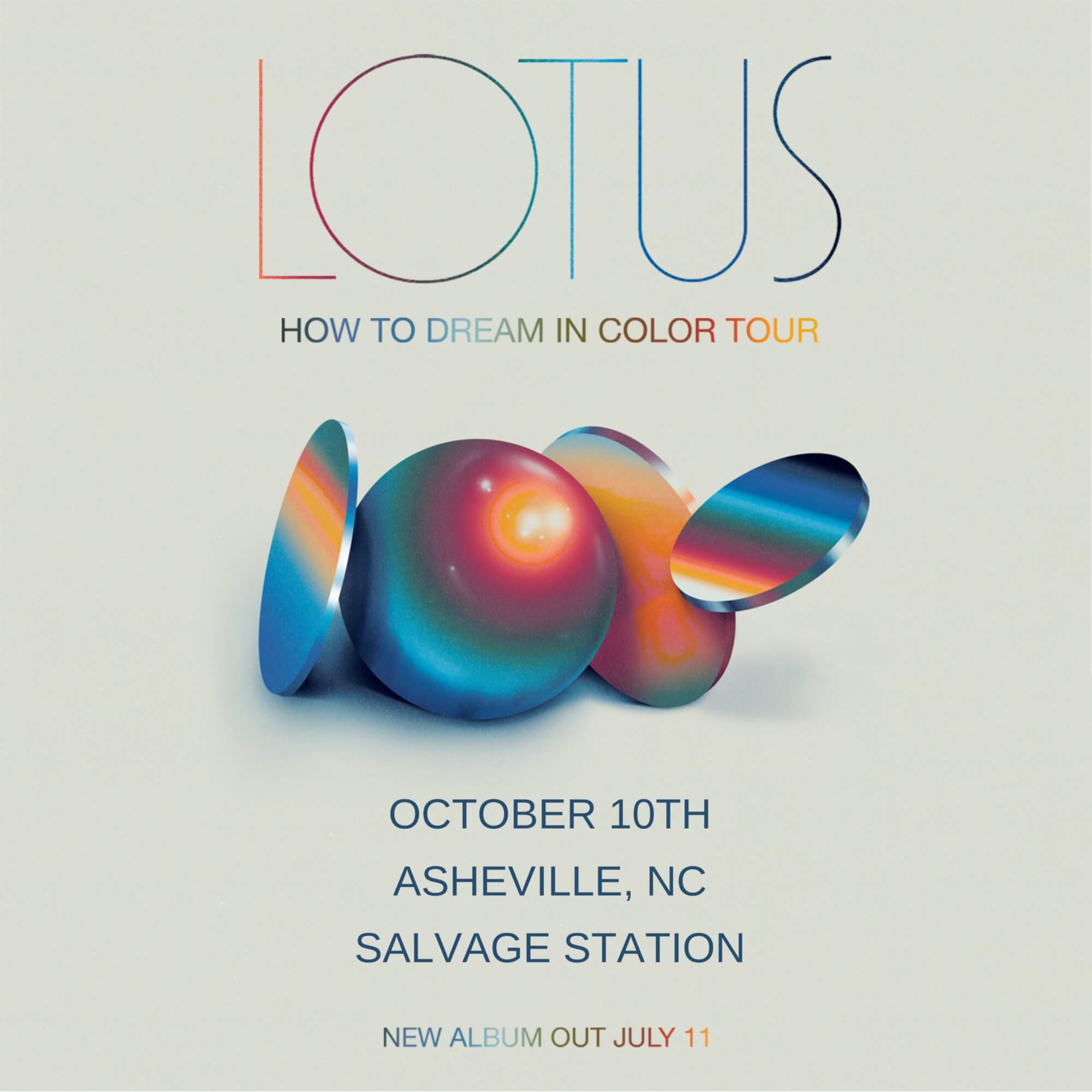 Lotus – How To Dream In Color Tour